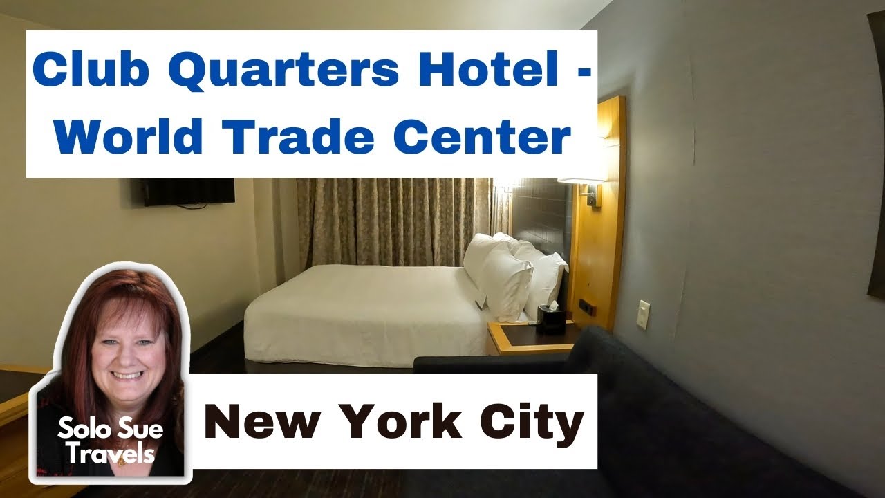 Club Quarters Hotel World Trade Center, New York City | Solo Travel Vlog