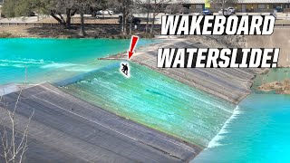 WAKEBOARD WATERSLIDE! - SPILLWAY