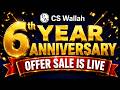 6th Year Anniversary Sale is LIVE! 🔥Biggest Discounts on CS Executive &amp; CSEET Batches
