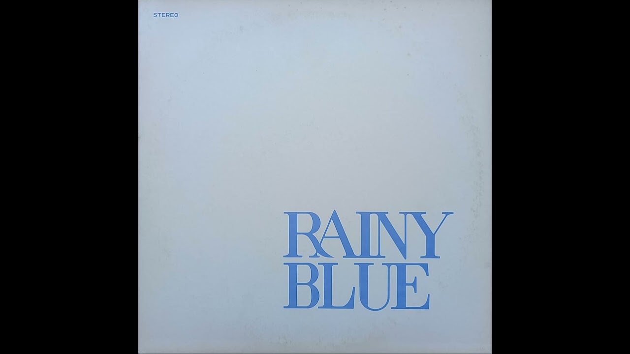 【レア盤】Rainy Blue Demo / Rainy Blue FOLK GROUP] Rainy Blue (レイニーブルー) - Rainy Blue (1979