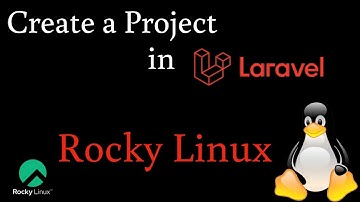 How to Create a Project in Laravel on Rocky Linux 8.6