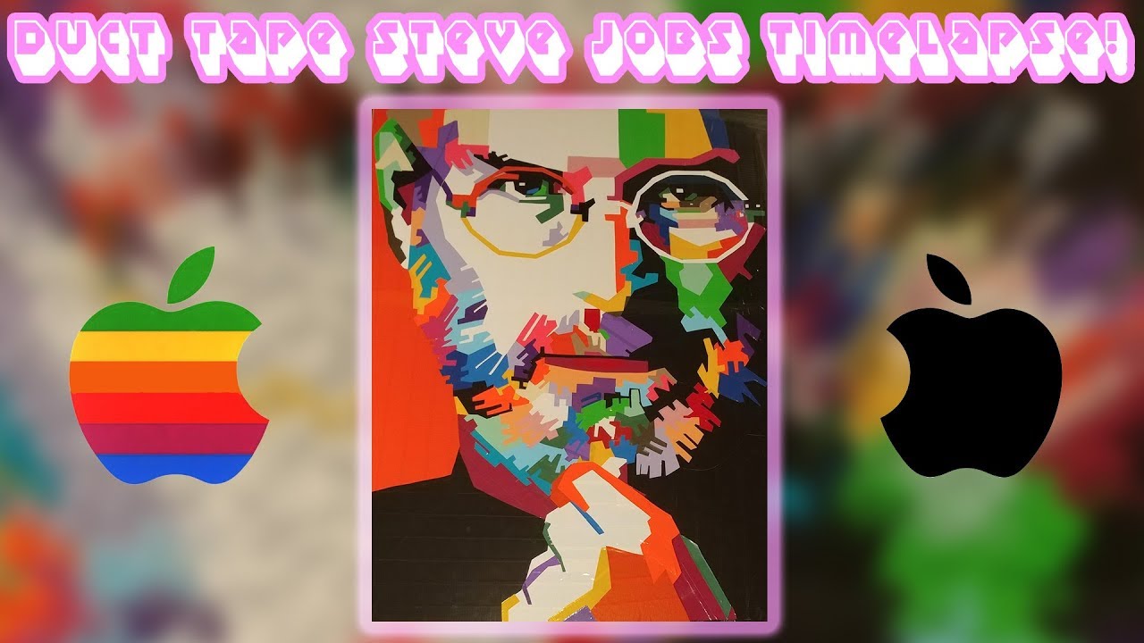 Duct Tape Steve Jobs Timelapse! YouTube