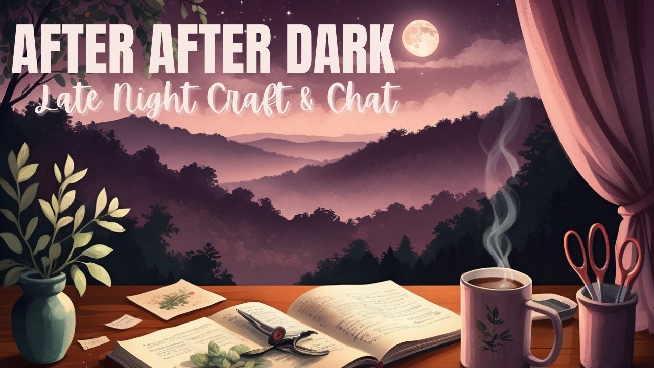 AFTER AFTER DARK WITH THE GINGER CAT LADY | Junk Journal Style | Jan 16