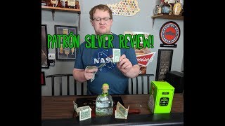 Patrón Silver Review!