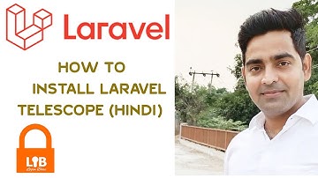 Laravel Telescope Hindi