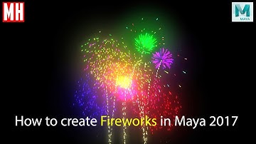 My last video......... How to model Fireworks in Maya 2017