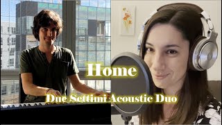 Home (Michael Bublé) - Acoustic Duo Cover