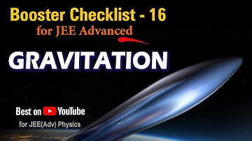 Gravitation for JEE Advanced | Booster Checklist 16 #boosterchecklist