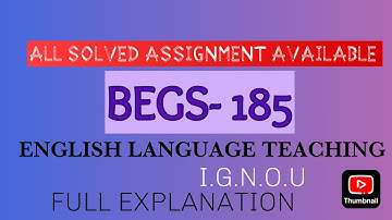 BEGS-185 | ENGLISH LANGUAGE TEACHING | BEGS-185 SOLVED ASSIGNMENT 2023-24|