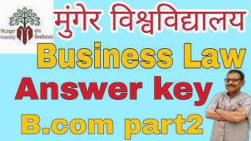 #2 Munger University Ans.Key Business Law B.Com Part 2