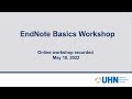 EndNote Basics Workshop - UHN Libraries