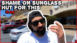 Sunglass Hut Wasted My Time Twice! | Frustrating In-Store Experience