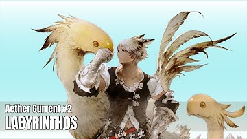 Final Fantasy XIV | Labyrinthos Aether Current 2