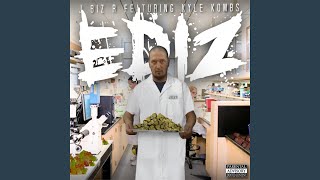 Download Lagu EDI'z (feat. Kyle Kombs) Download Lagu EDI'z (feat. Kyle Kombs)