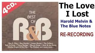 Harold Melvin &amp; The Blue Notes - The Love I Lost [Re-Recording]