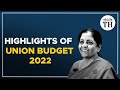Union Budget 2022 Highlights