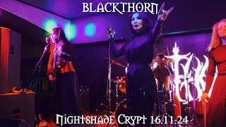 Blackthorn - Nightshade Crypt (16/11/24, Moscow)