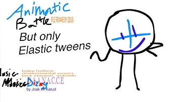 Animatic battle intro but only elastic tweens
