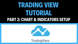 First Time Using Tradingview Part 2-  Best Day Trading Platform Basics for Beginners: Charts