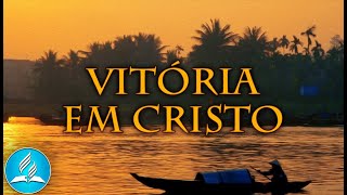 Hinário Adventista 437 - VITÓRIA EM CRISTO