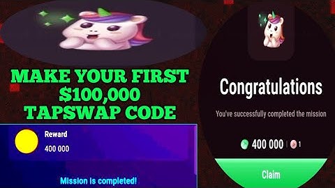Make your first $100,000 Tapswap code | 14  August