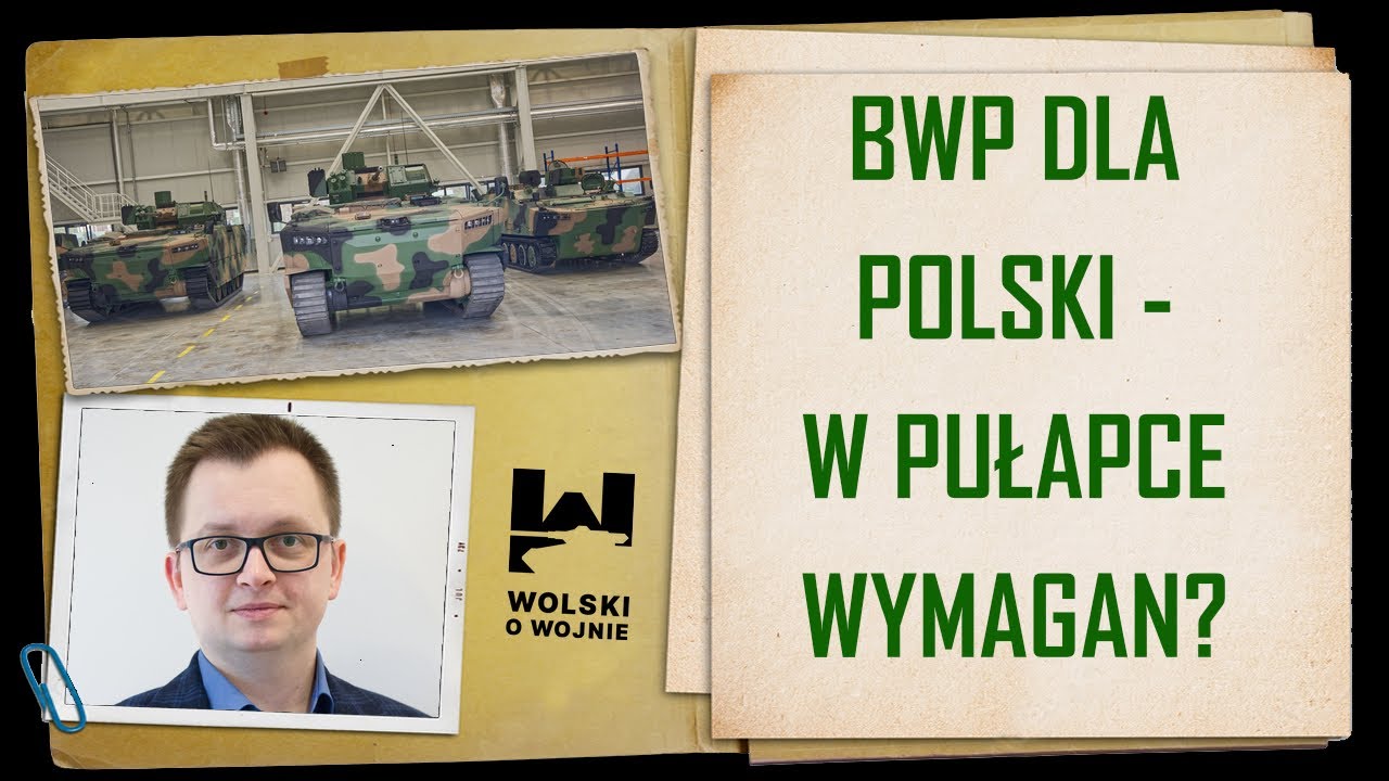 BWP dla Polski - w pułapce wymagań?