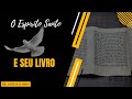 O Espírito Santo e seu Livro