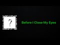 XXXTENTACION Before I Close My Eyes Lyrics