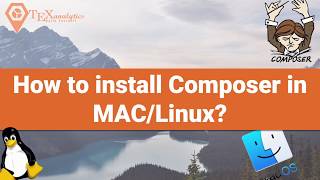 How to install composer in Mac or Linux?