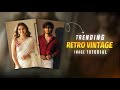 TRENDING RETRO VINTAGE STYLE🔥 IMAGE EDITING TUTORIAL | RETRO IMAGE EDITING | INSTAGRAM TRENDING EDIT