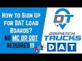 How to Sign Up for DAT Load Board With No MC or DOT?