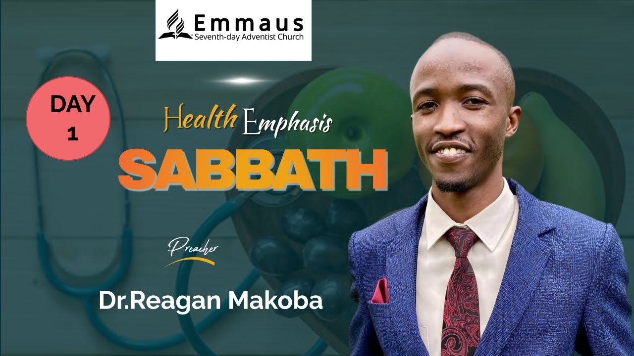 🔴[LIVE]: SABBATH WORSHIP|| HEALTH EMPHASIS WEEK || Dr.Reagan Makoba ...