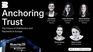 Bluechip25 | Future of Stablecoins & Payments in Europe Triple A And The Future Of Enterprise Stablecoin Payments