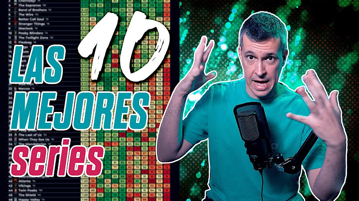 Las 10... ¿mejores series de todos los tiempos? 🤨