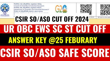 CSIR SO/ASO EXPECTED CUT OFF 2024 | csir so/aso exam answer key 2024 | csir so/aso exam analysis
