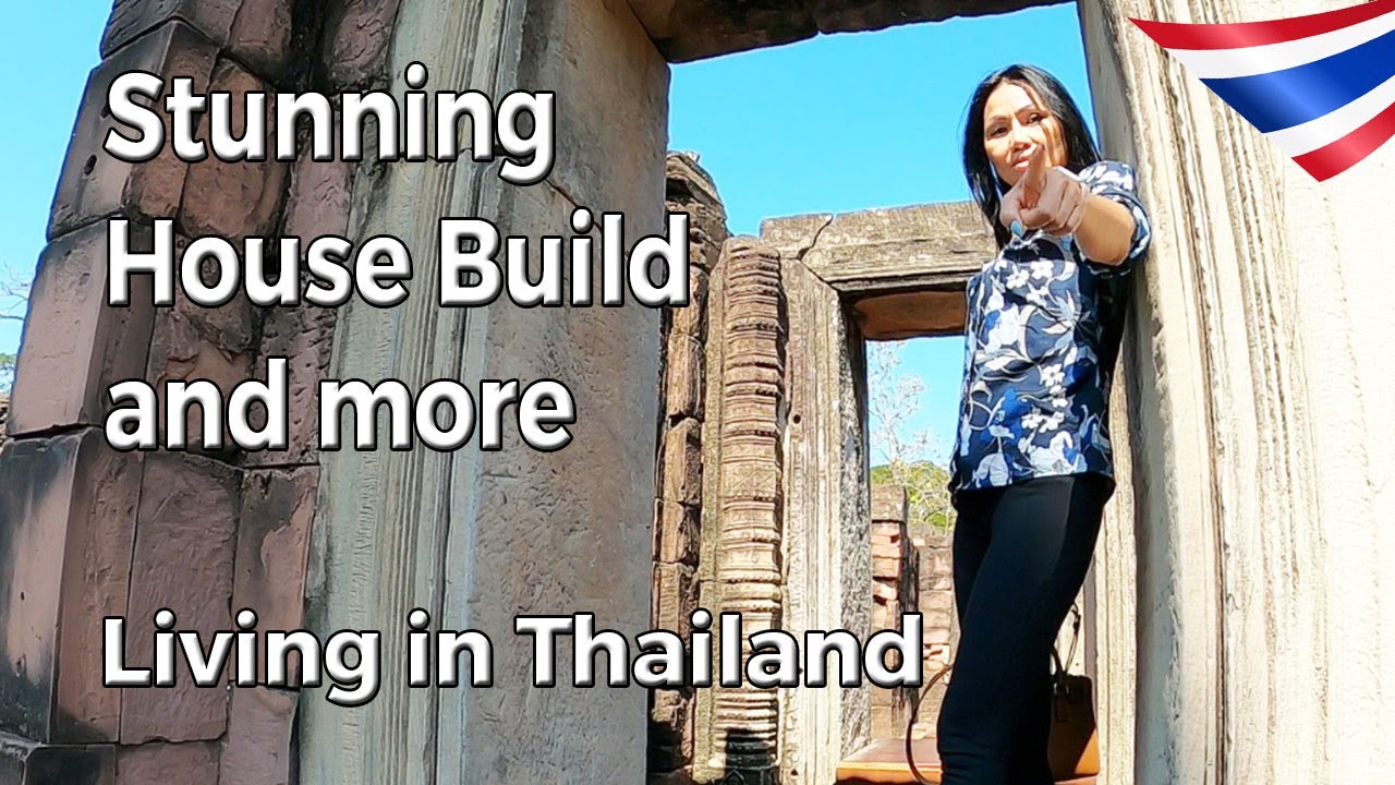 Stunning House Build and more | Living in Thailand - YouTube