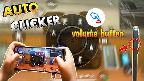 Auto Clicker on Volume Button🔥||      Emote Auto Clicker For Free Fire.