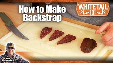 How to Prepare Deer Backstrap