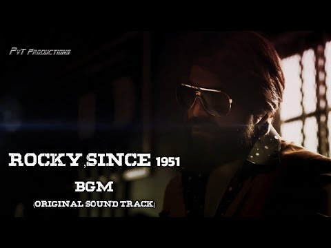 KGF Chapter 1  Rocky Since 1951 BGM  Yash  Srinidhi Shetty