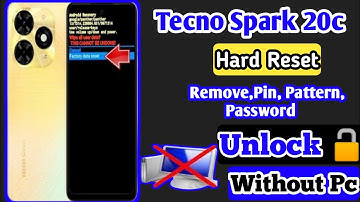 Tecno Spark 20 Hard Reset| Without Pc| How To Hard Reset Tecno Spark 20c|  Tecno BG7|All Lock Reset|