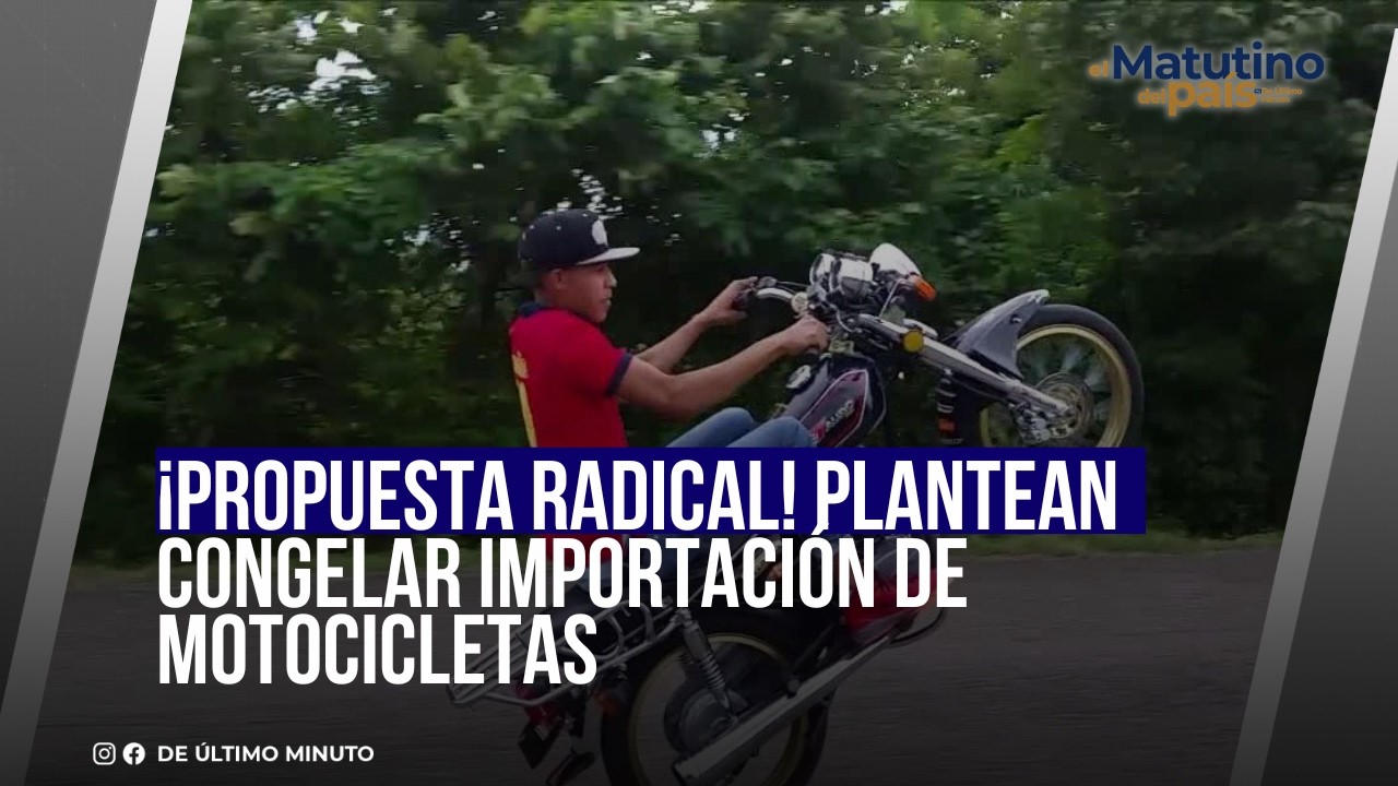 RADICAL PROPOSAL! THEY PROPOSE A FREEZE ON MOTORCYCLE IMPORTS