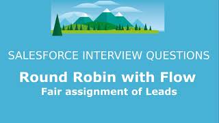 Round Robin with Salesforce Flow
