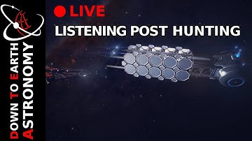 Hunting for Listening posts with Down To Earth Astronomy