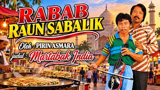 Pirin Asmara - Martabak India [Rabab_Raun_Sabalik]