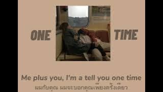 [THAISUB] One Time - Justin Bieber