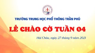 Lễ Chào cờ tuần 4 - Trường THPT Trần Phú, Đà Nẵng screenshot 1