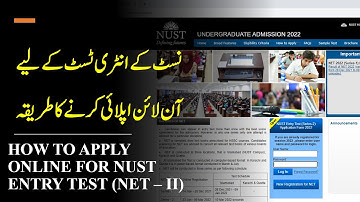 3. How to Apply Online for NUST Entry Test - NET II | NUST Admissions 2022 || NUST Admission Apply