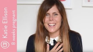 8 Weeks Pregnant Katies Diary For Channel Mum
