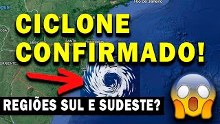 CICLONE CONFIRMADO! ATINGIRÁ A REGIÃO SUL DO BRASIL? - RIO GRANDE DO SUL - CICLONE HOJE