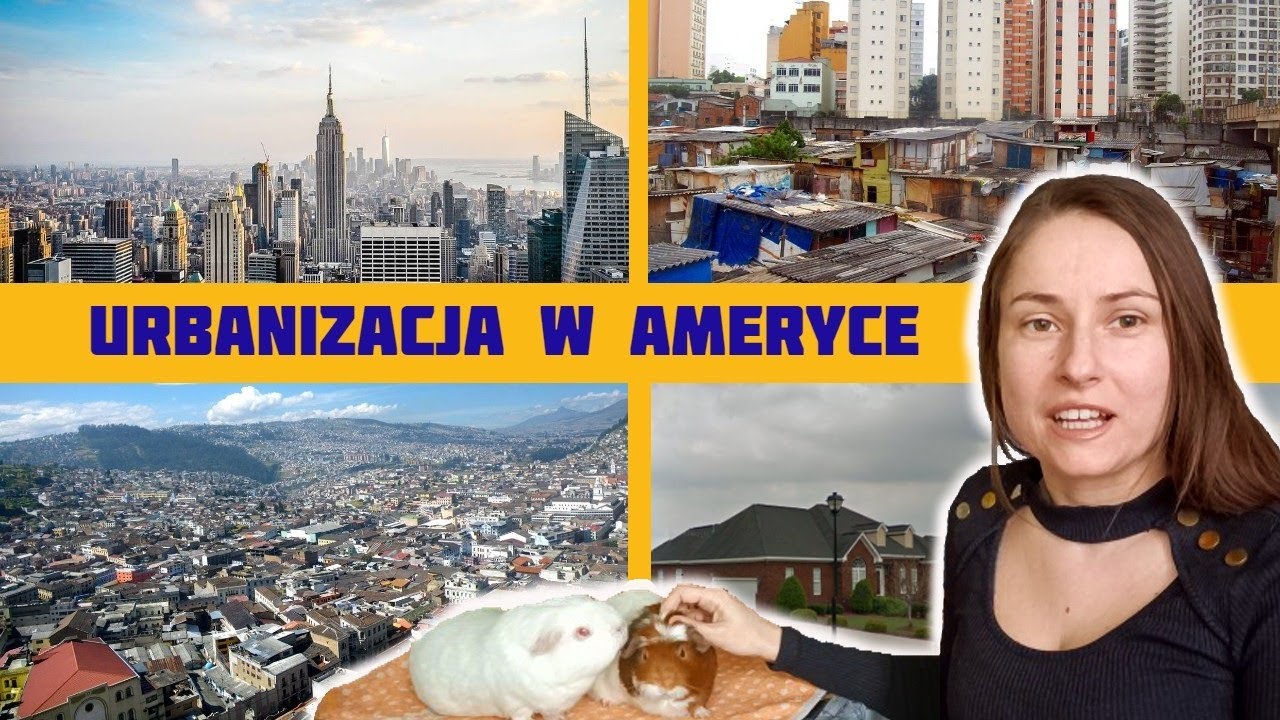 Urbanizacja W Ameryce Klasa 8 Urbanizacja w Ameryce. Największe miasta, ich rozwój i problemy